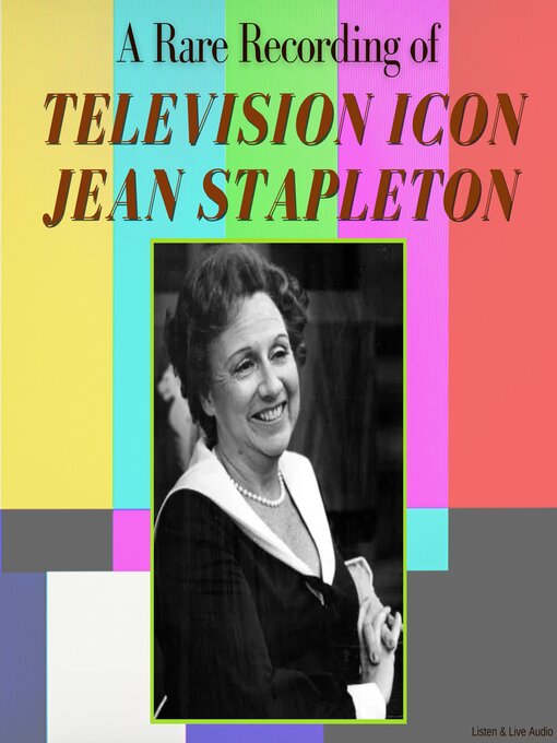 Title details for A Rare Recording of Television Icon Jean Stapleton by Jean Stapleton - Wait list